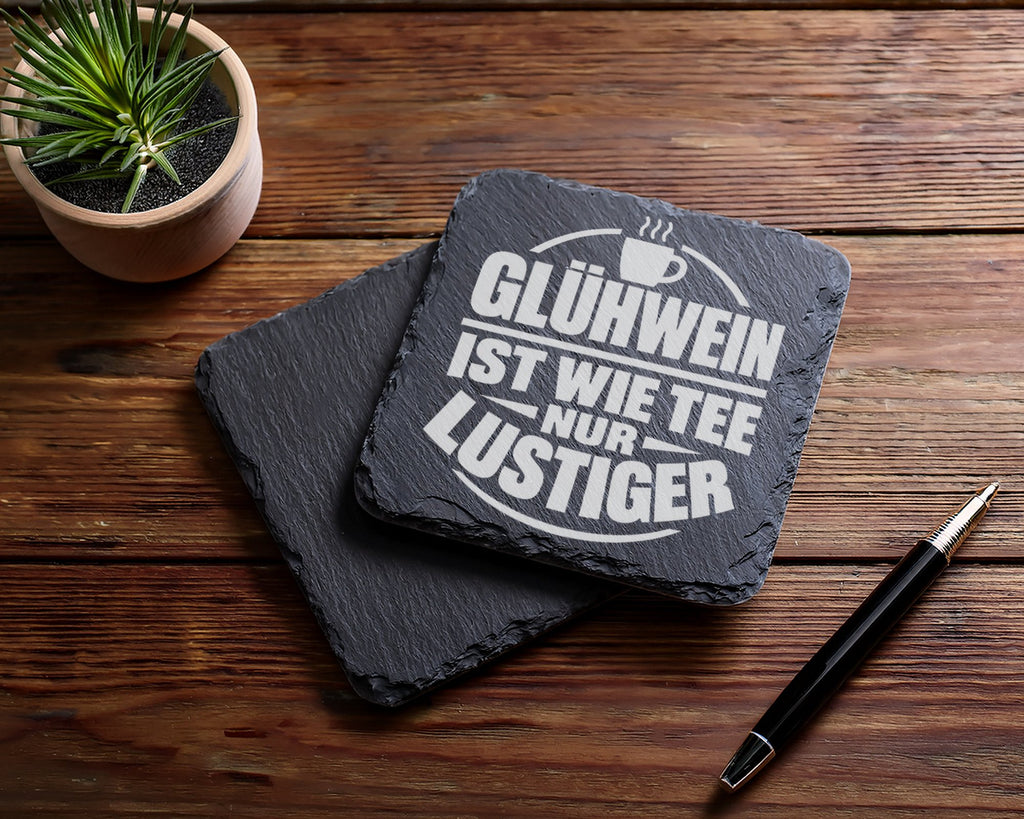 Schiefer Untersetzer Glühwein Ist Wie Tee Nur Lustiger - Witziges Gesc – Bild 5