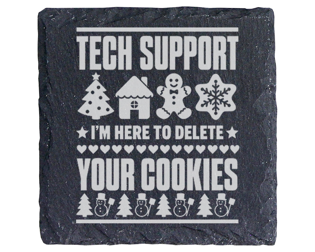Schiefer Untersetzer Tech Support Delete Your Cookies - Lustiges Gesch – Bild 1