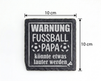 Schiefertafel Untersetzer Warnung Fußball Papa Geschenk für Fußball Fa – Bild 4