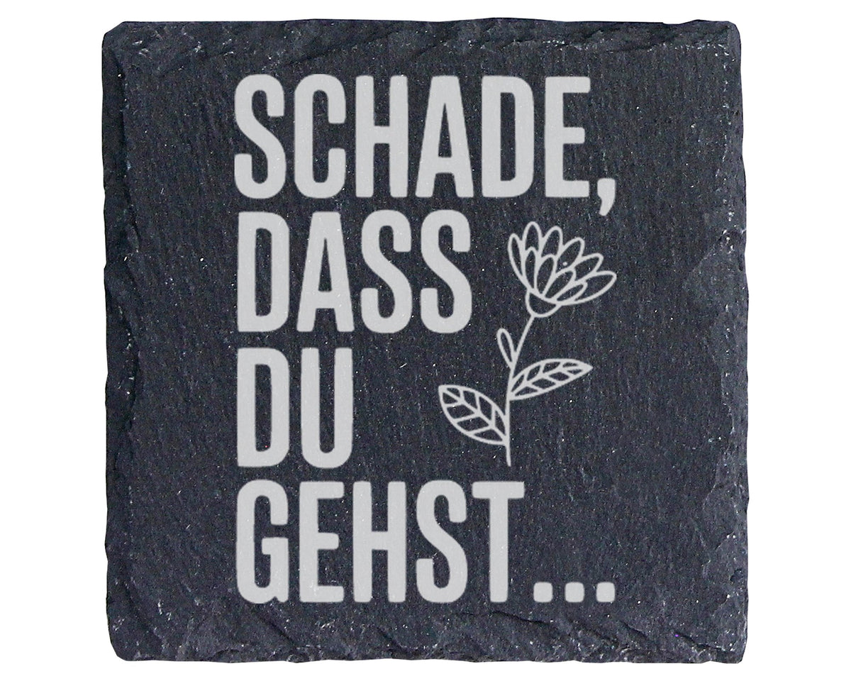 Schiefer Untersetzer Blume Schade Dass Du Gehst - Geschenk fuer Kolleg – Bild 1