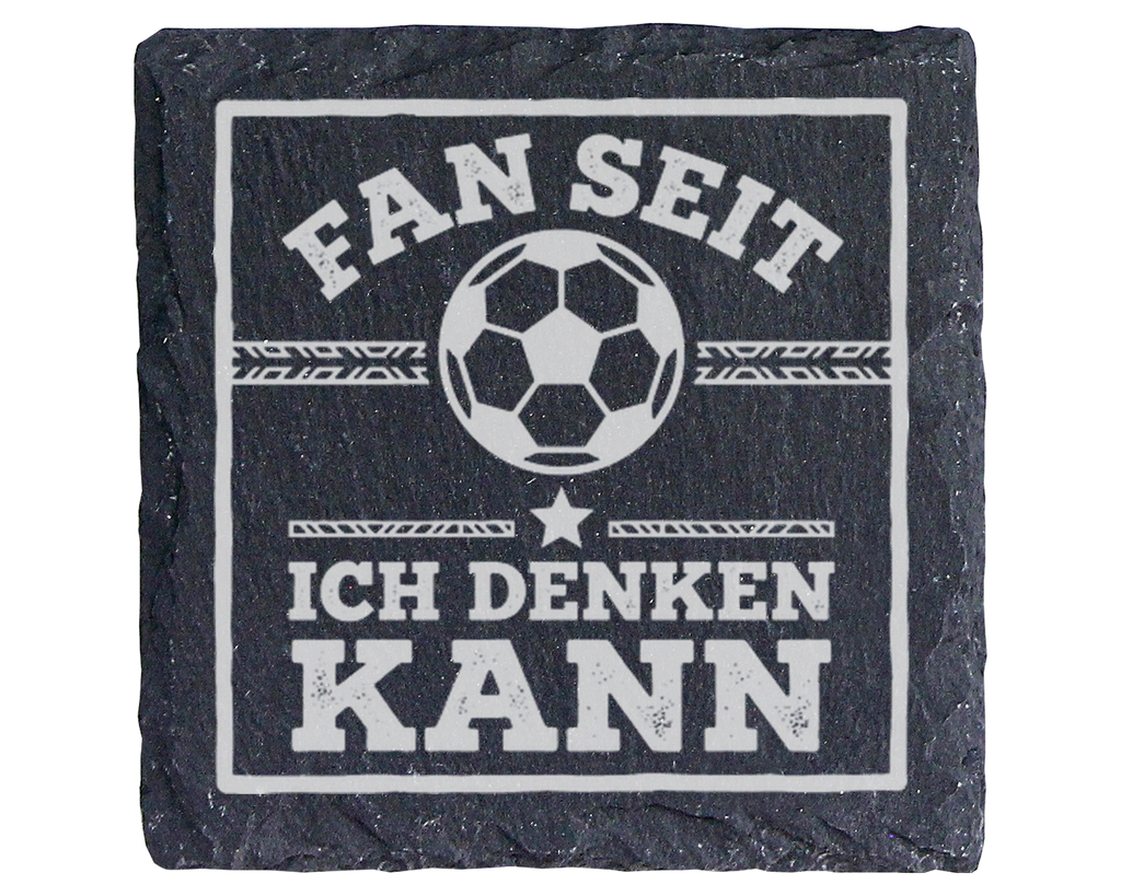 Fußballfan Geschenk Schiefertafel Untersetzer, Fan seit ich denken kan – Bild 1