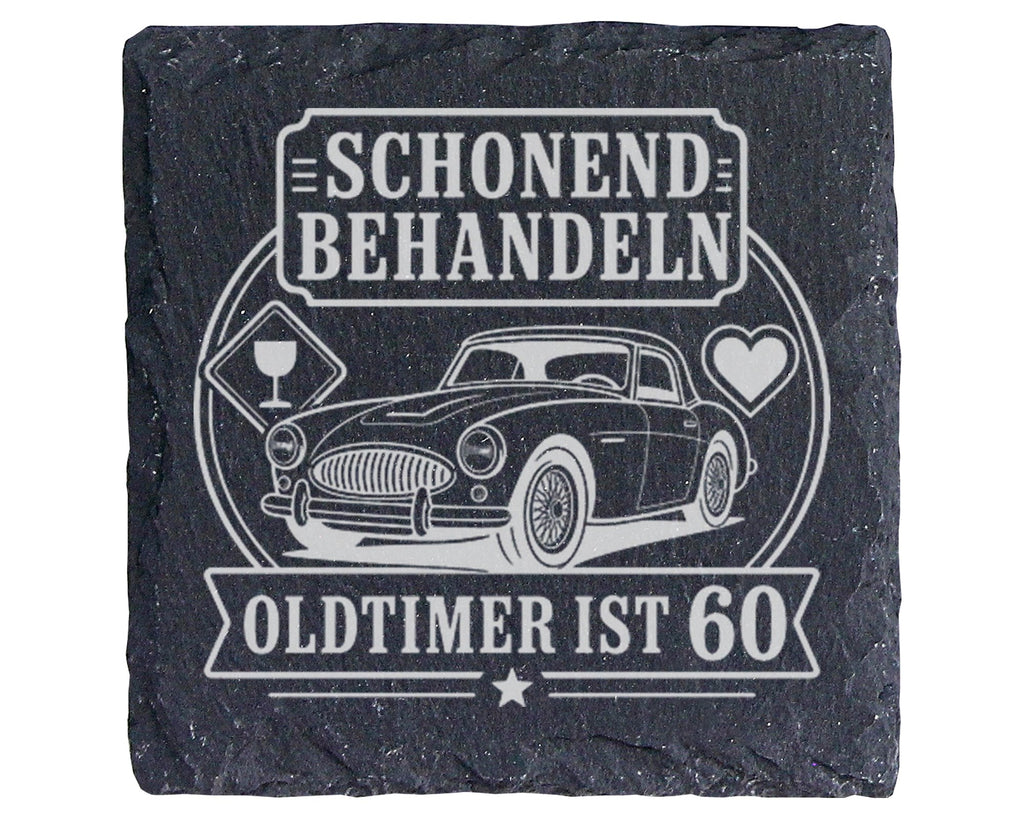 Schiefer Untersetzer Schonend behandeln Oldtimer ist 60 - Lustiges Ges – Bild 1