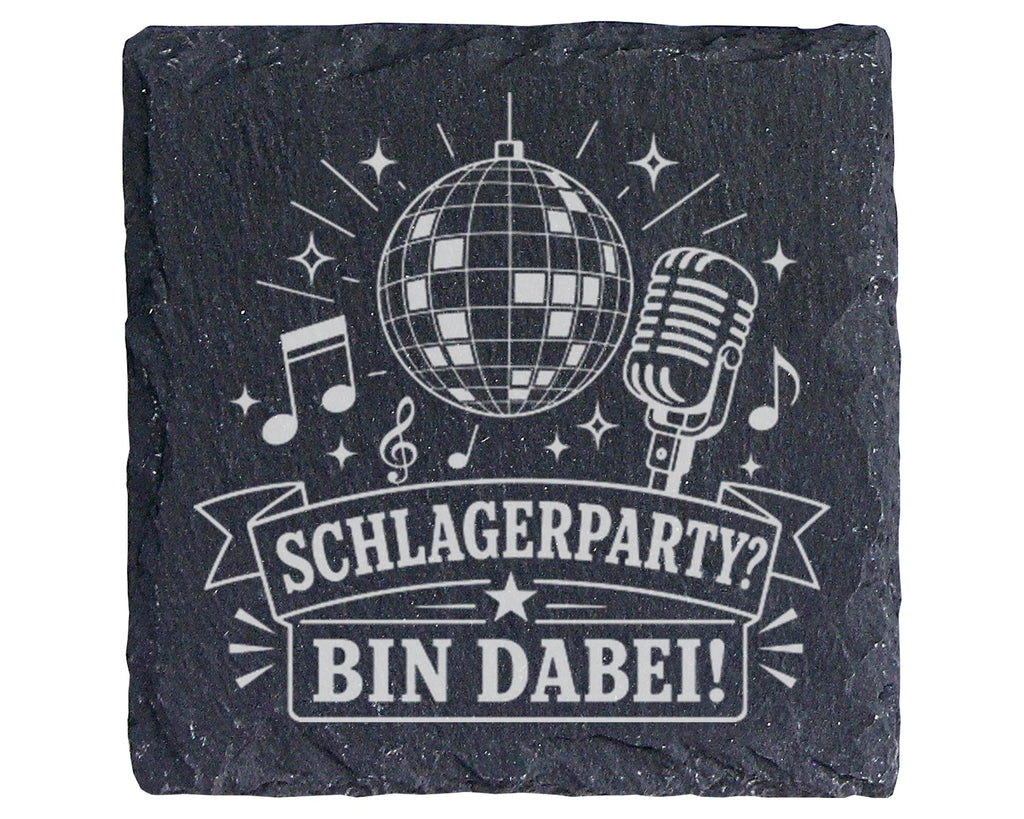 Schiefer Untersetzer Schlagerparty Bin dabei - Lustiges Geschenk für S – Bild 1