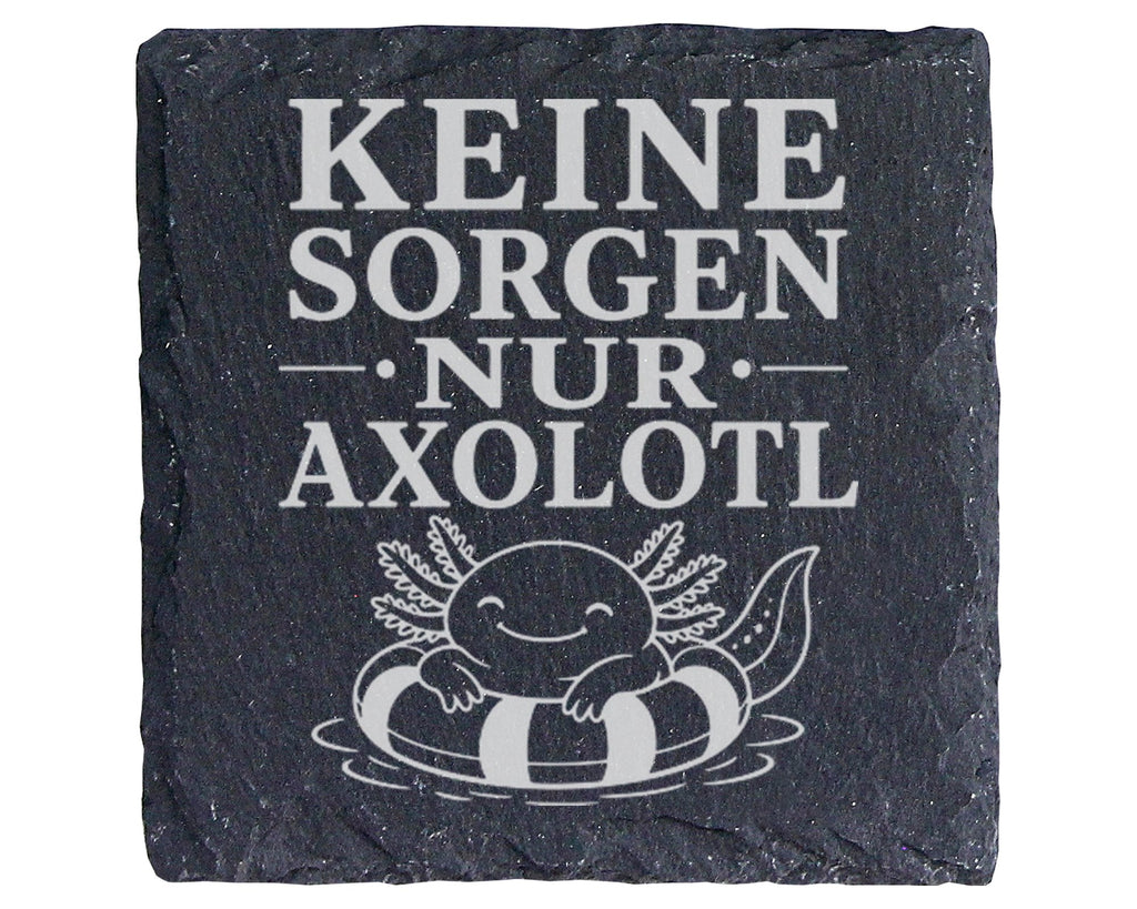 Schiefer Untersetzer Axolotl Keine Sorgen nur Gute Laune - Lustiges Ge – Bild 1