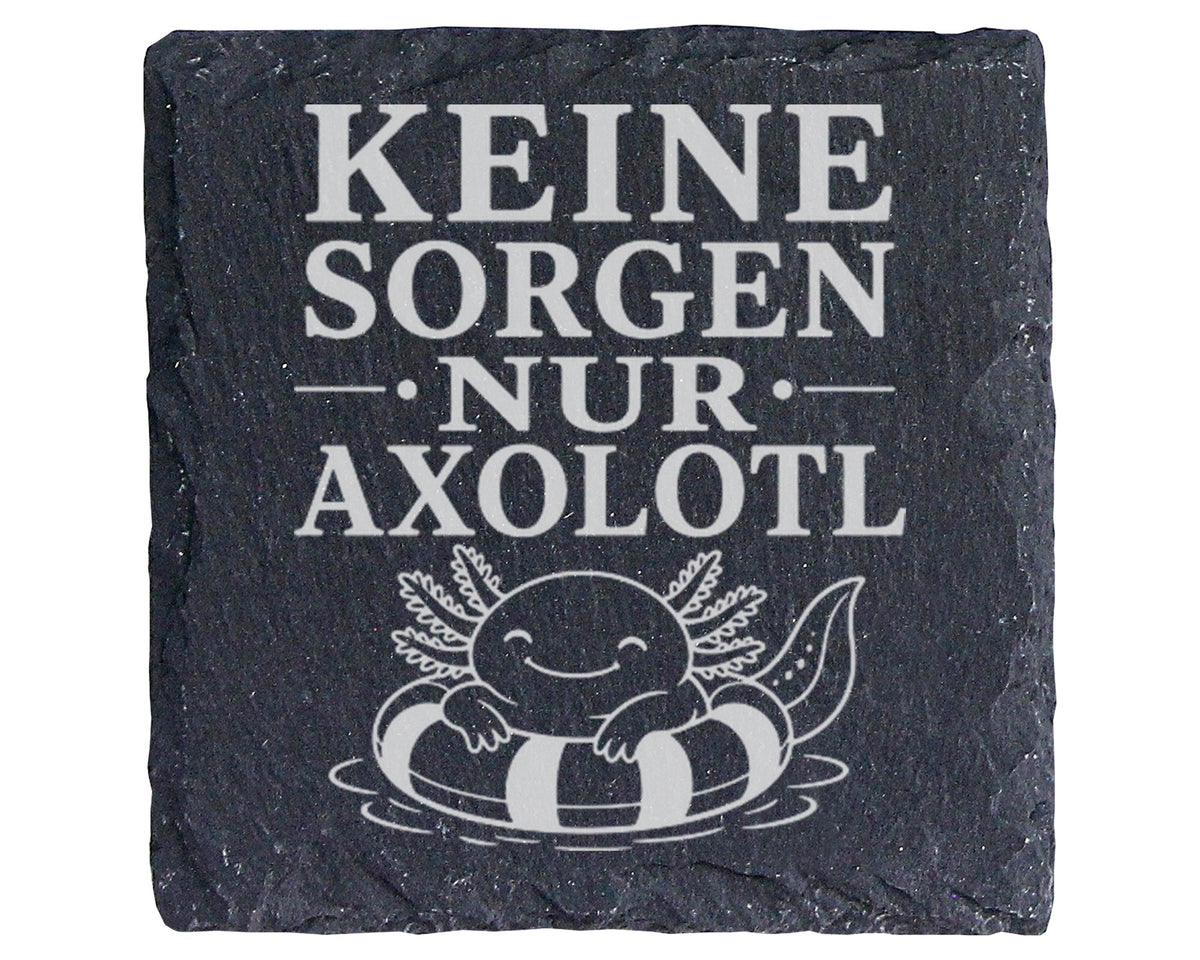 Schiefer Untersetzer Axolotl Keine Sorgen nur Gute Laune - Lustiges Ge – Bild 1