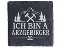 Schiefer Untersetzer Ich bin a Arzgebirger - Geschenk für Erzgebirge F – Bild 1