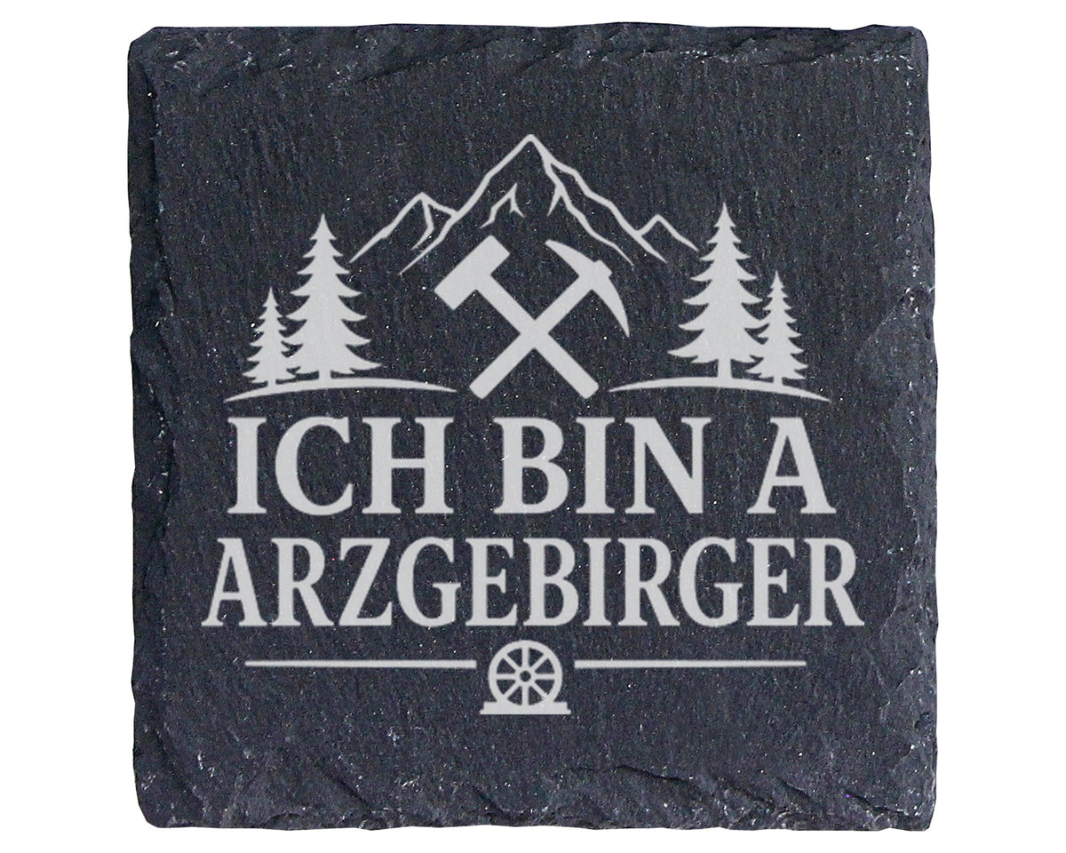 Schiefer Untersetzer Ich bin a Arzgebirger - Geschenk für Erzgebirge F – Bild 1