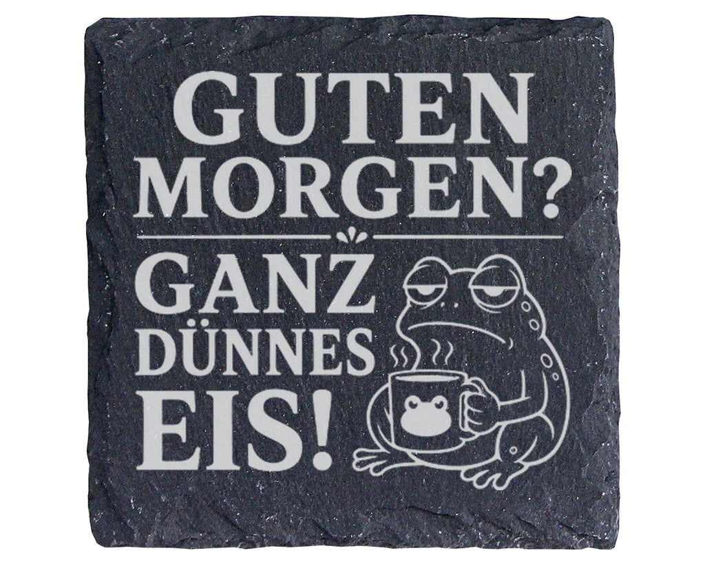 Schiefer Untersetzer Frosch Guten Morgen Ganz dünnes Eis - Lustiges Ge – Bild 1