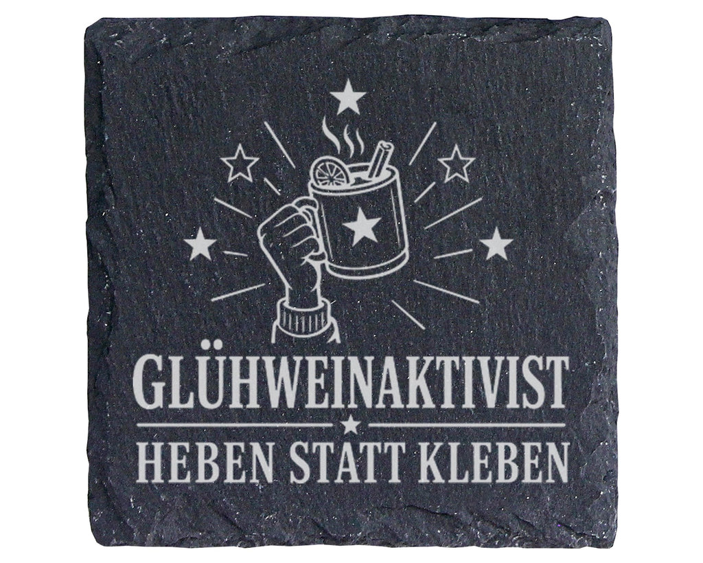 Schiefer Untersetzer Glühweinaktivist Heben statt Kleben - Lustiges We – Bild 1