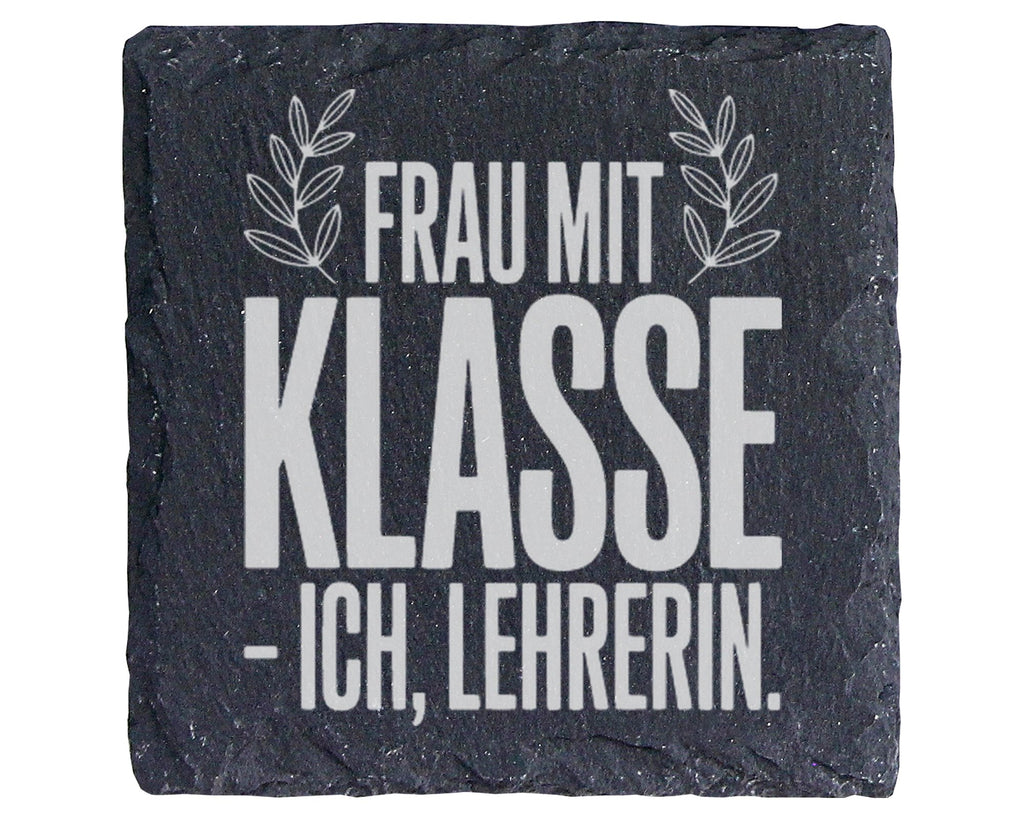 Schiefer Untersetzer Frau Mit Klasse Lehrerin - Lustiges Geschenk Für  – Bild 1