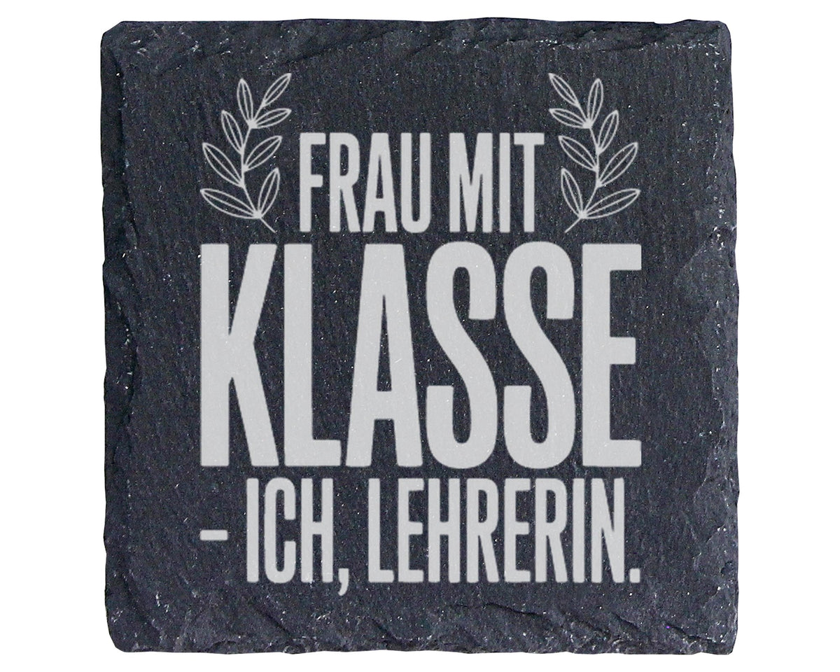 Schiefer Untersetzer Frau Mit Klasse Lehrerin - Lustiges Geschenk Für  – Bild 1