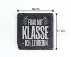 Schiefer Untersetzer Frau Mit Klasse Lehrerin - Lustiges Geschenk Für  – Bild 4