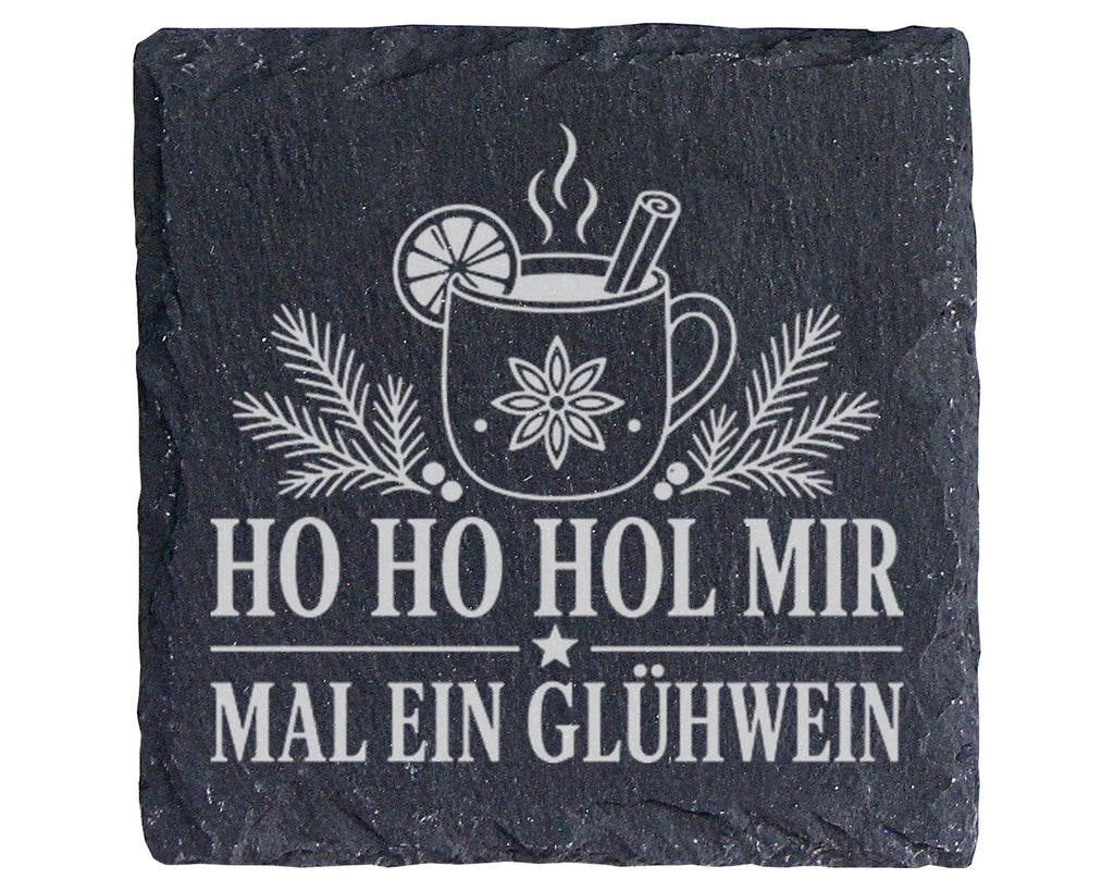 Schiefer Untersetzer Glühwein Ho Hol mir mal einen - Lustiges Weihnach – Bild 1