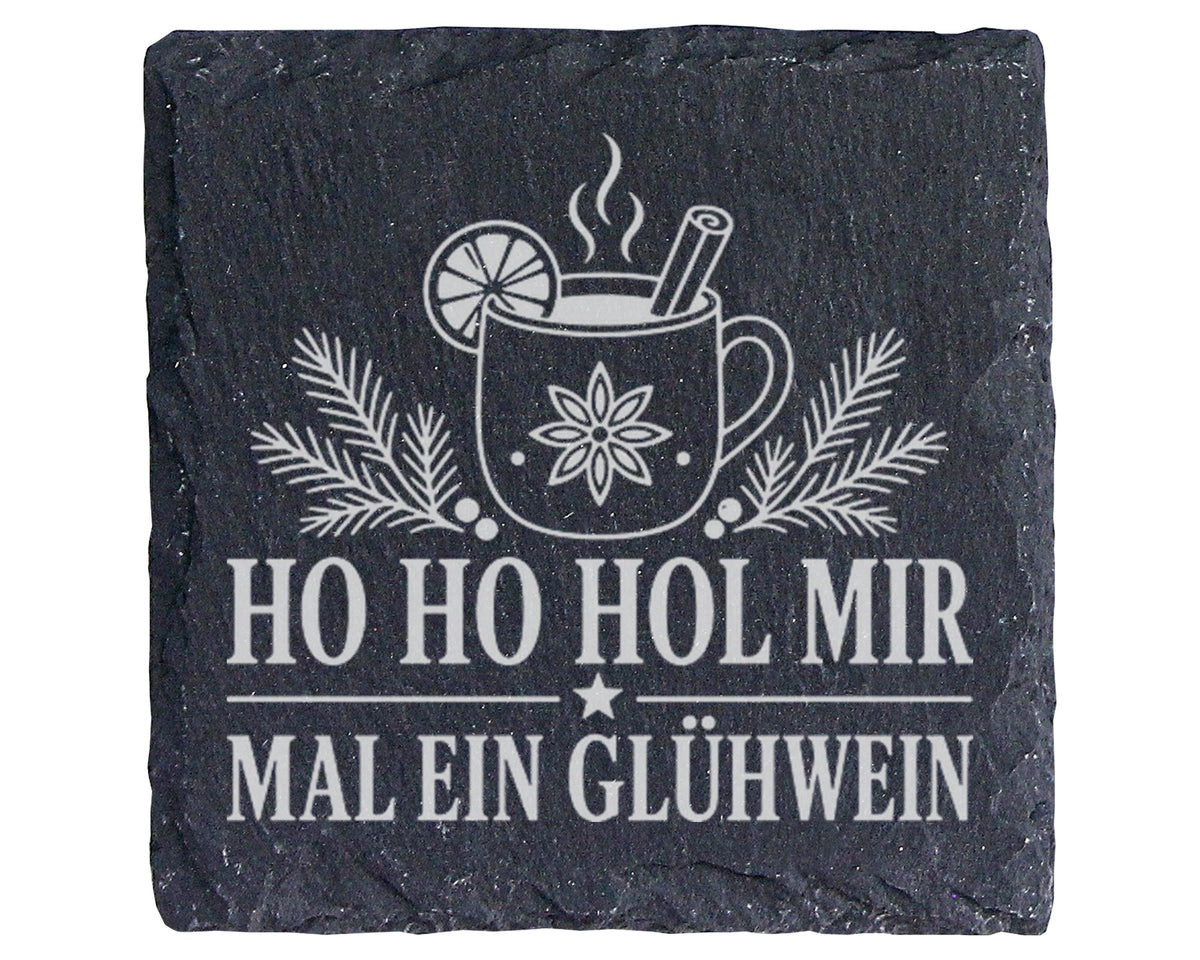 Schiefer Untersetzer Glühwein Ho Hol mir mal einen - Lustiges Weihnach – Bild 1