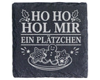 Schiefer Untersetzer Weihnachtstasse Ho Hol mir ein Plätzchen - Lustig – Bild 1