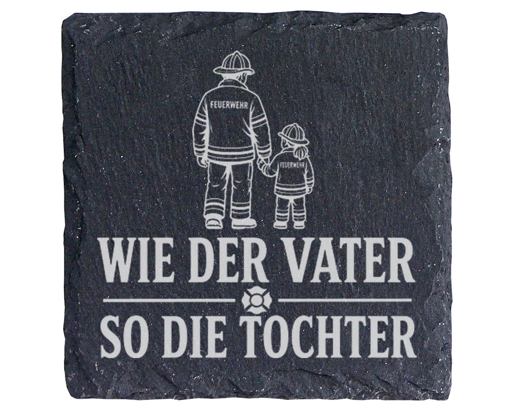 Schiefer Untersetzer Feuerwehr Wie der Vater so die Tochter - Geschenk – Bild 1