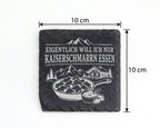 Schiefer Untersetzer Eigentlich will ich nur Kaiserschmarrn essen - Ge – Bild 4