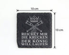Schiefer Untersetzer Reichet mir die Krücken der König will laufen - G – Bild 4