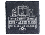 Schiefer Untersetzer Unterschätze niemals einen alten Mann mit 3D-Druc – Bild 1