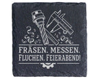 Schiefer Untersetzer Fräsen Messen Fluchen Feierabend - Geschenk für Z – Bild 1