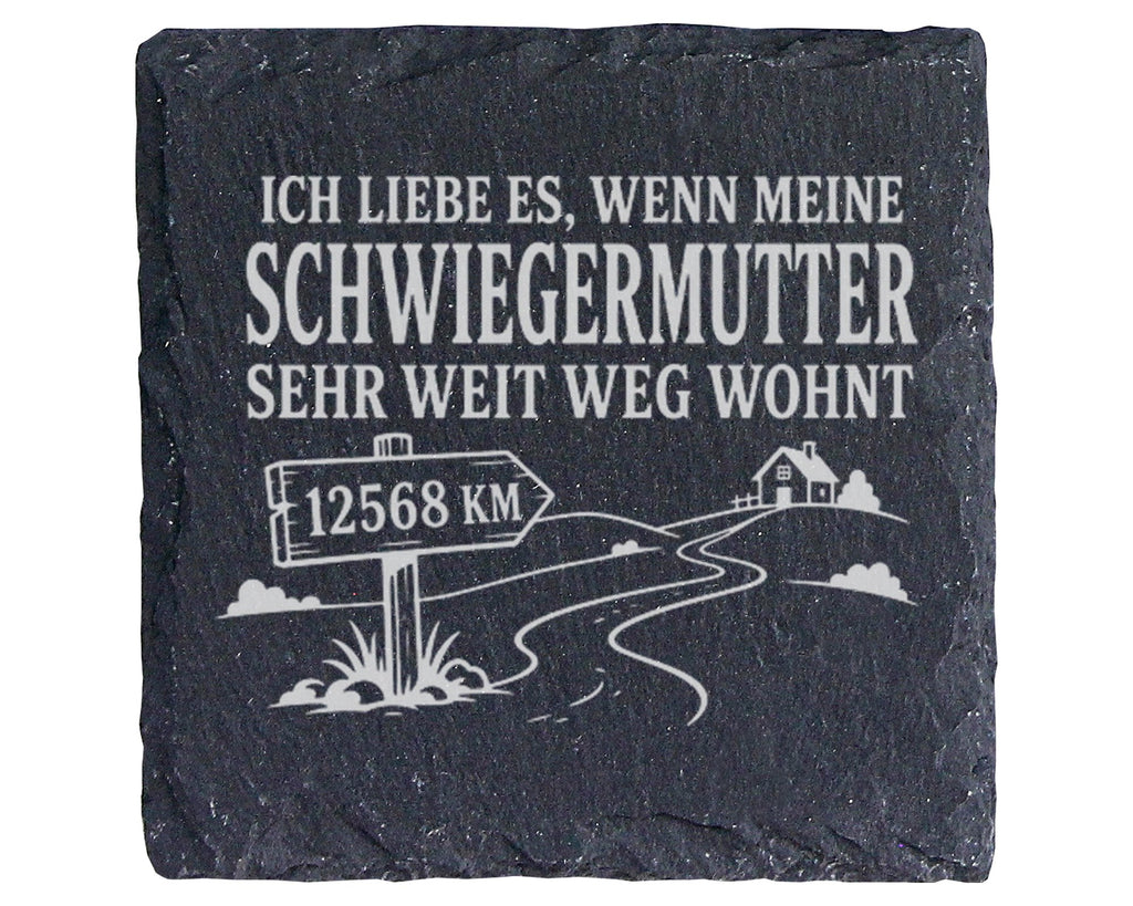 Schiefer Untersetzer Schwiegermutter wohnt sehr weit weg - Lustiges Ge – Bild 1