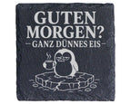 Schiefer Untersetzer Pinguin Guten Morgen ganz dünnes Eis - Lustiges G – Bild 1