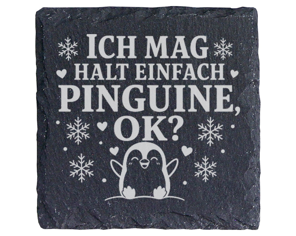 Schiefer Untersetzer Ich mag halt einfach Pinguine - Süßes Geschenk fü – Bild 1