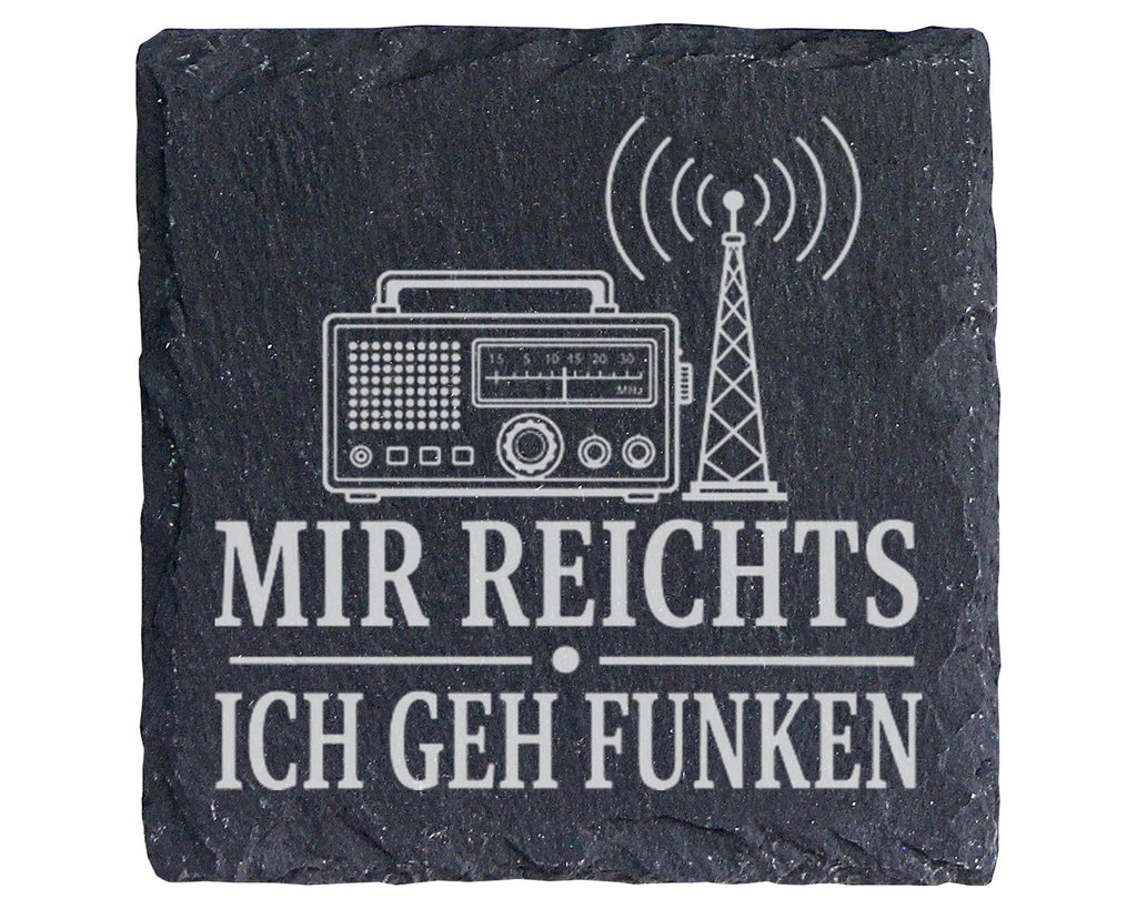Schiefer Untersetzer Amateurfunk Mir reichts ich geh funken - Geschenk – Bild 1