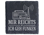 Schiefer Untersetzer Amateurfunk Mir reichts ich geh funken - Geschenk – Bild 1