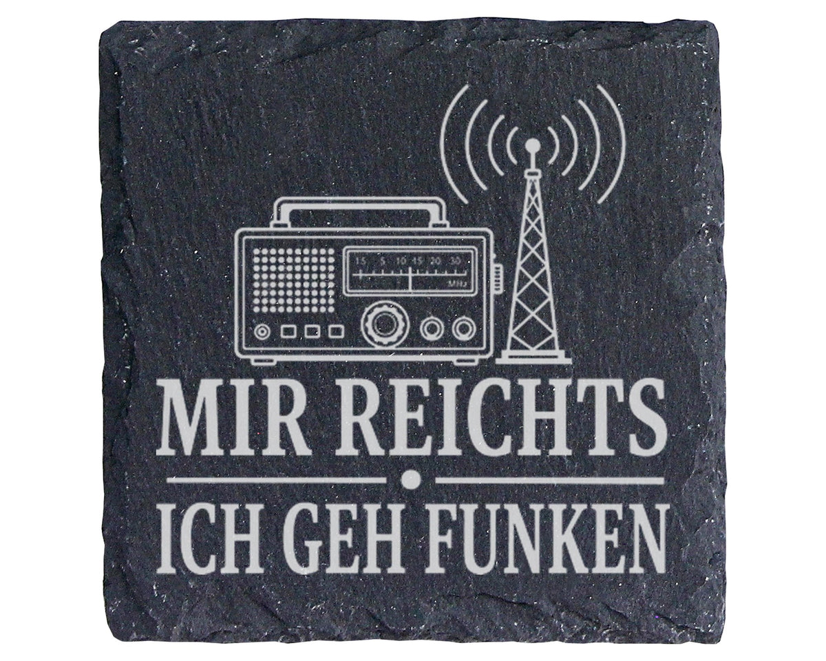 Schiefer Untersetzer Amateurfunk Mir reichts ich geh funken - Geschenk – Bild 1