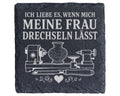 Schiefer Untersetzer Drechseln wenn mich meine Frau lässt - Lustiges G – Bild 1