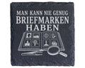 Schiefer Untersetzer Man kann nie genug Briefmarken haben - Geschenk f – Bild 1