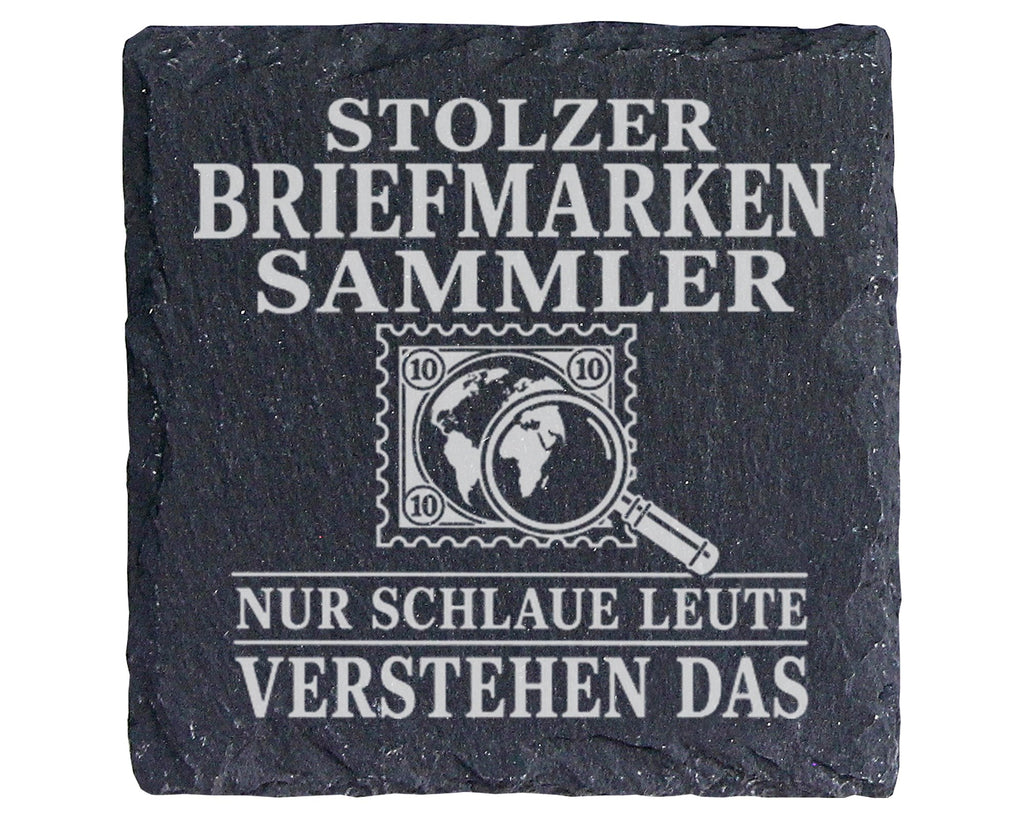 Schiefer Untersetzer Stolzer Briefmarkensammler nur schlaue Leute vers – Bild 1