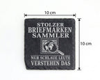 Schiefer Untersetzer Stolzer Briefmarkensammler nur schlaue Leute vers – Bild 4