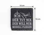 Schiefer Untersetzer Der tut nix will nur Modell fliegen - Geschenk fü – Bild 4