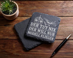 Schiefer Untersetzer Der tut nix will nur Modell fliegen - Geschenk fü – Bild 5