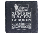 Schiefer Untersetzer Sim Racen geboren zur Arbeit gezwungen - Geschenk – Bild 1