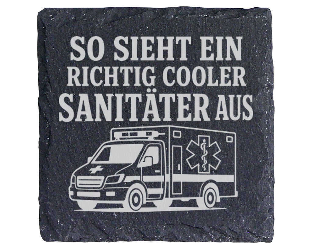 Schiefer Untersetzer So sieht ein richtig cooler Sanitäter aus - Gesch – Bild 1