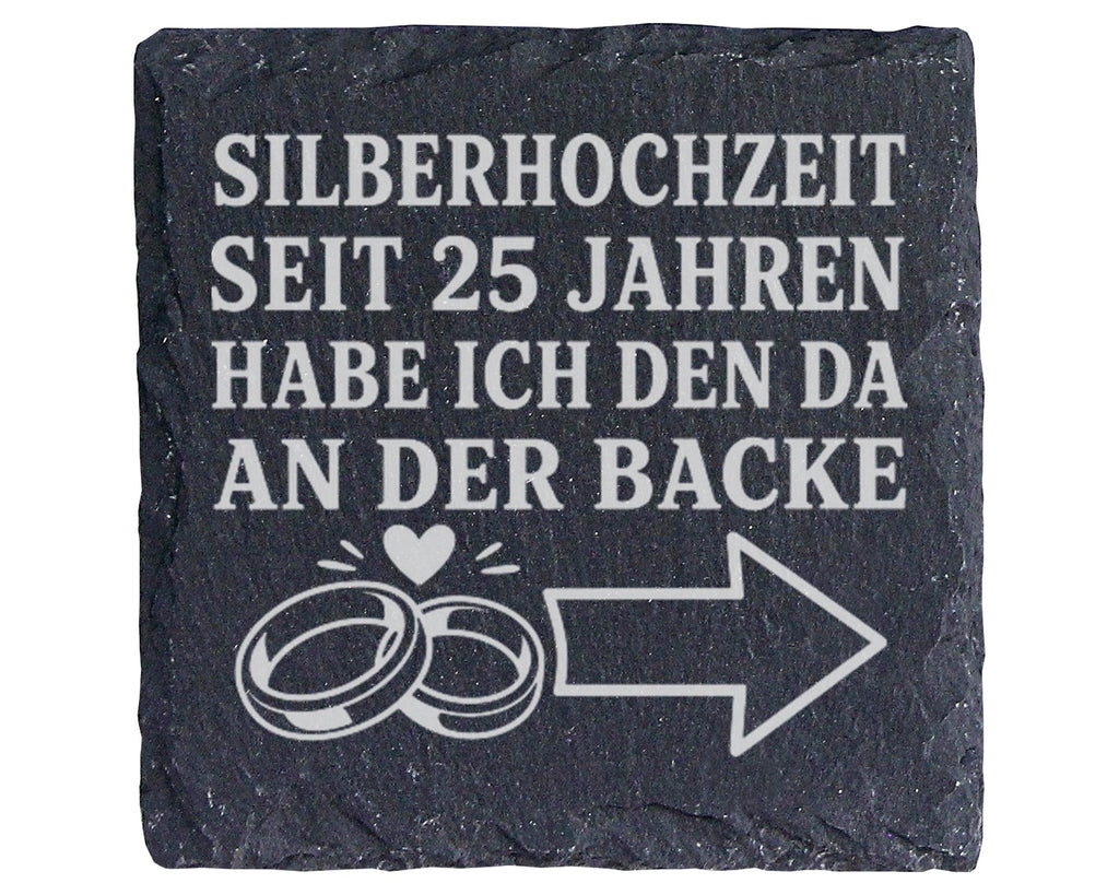 Schiefer Untersetzer Silberhochzeit seit 25 Jahren den da an der Backe – Bild 1