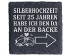 Schiefer Untersetzer Silberhochzeit seit 25 Jahren den da an der Backe – Bild 1