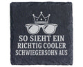 Schiefer Untersetzer So sieht ein richtig cooler Schwiegersohn aus - G – Bild 1