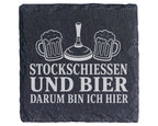 Schiefer Untersetzer Stockschießen und Bier darum bin ich hier - Gesch – Bild 1