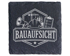Schiefer Untersetzer Bauaufsicht - Lustiges Geschenk für Bauherr, Baul – Bild 1