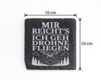Schiefer Untersetzer Mir reichts ich geh Drohne fliegen - Geschenk für – Bild 4