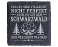 Schiefer Untersetzer Schwarzwald Frauen sind verdammt nah dran - Gesch – Bild 1