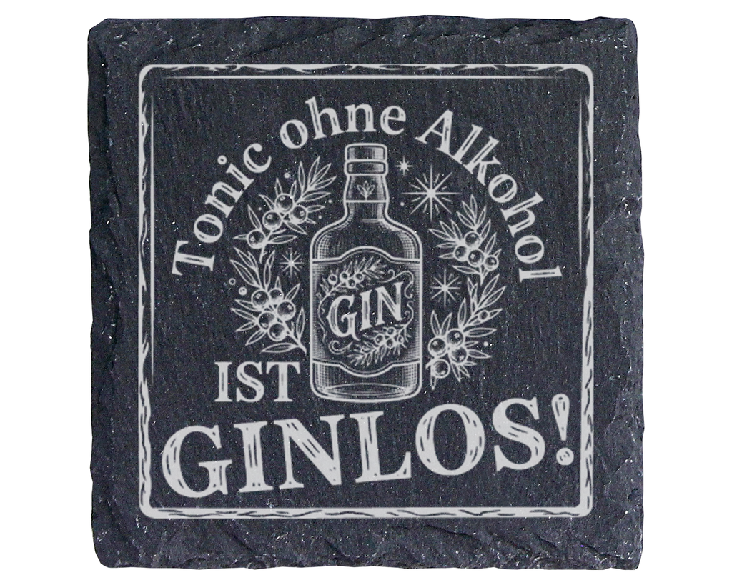 Gin Untersetzer Schiefertafel, Tonic ohne Alkohol ist GINLOS Geschenk, – Bild 1