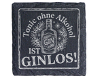 Gin Untersetzer Schiefertafel, Tonic ohne Alkohol ist GINLOS Geschenk, – Bild 1