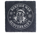 Schiefer Untersetzer Rentier war ausverkauft Pinguin - Lustiges Weihna – Bild 1