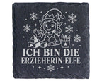 Schiefer Untersetzer Ich bin die Erzieherin-Elfe - Lustiges Weihnachte – Bild 1