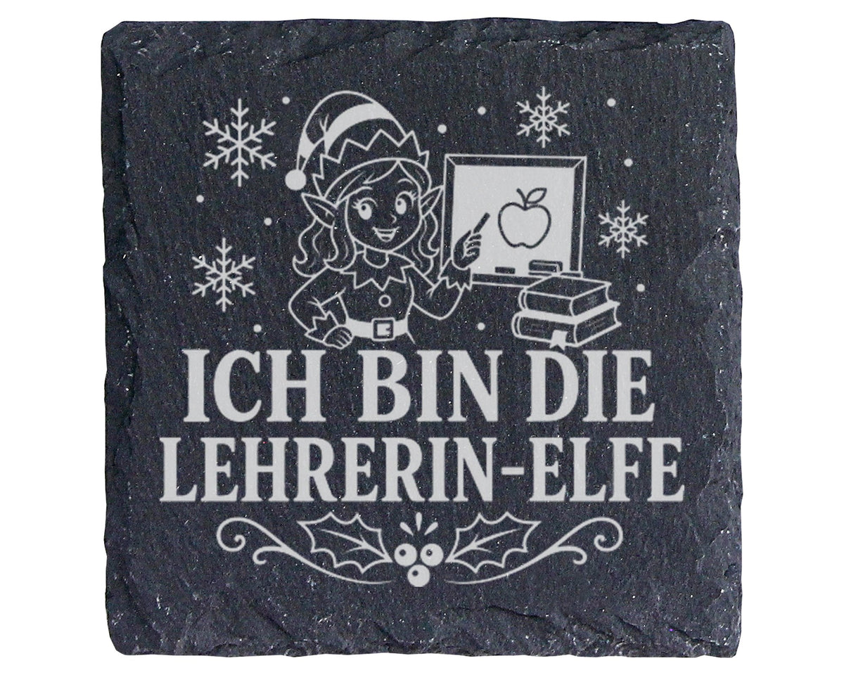 Schiefer Untersetzer Ich bin die Lehrerin-Elfe - Lustiges Weihnachten  – Bild 1